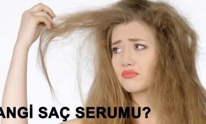 en iyi saç serumu